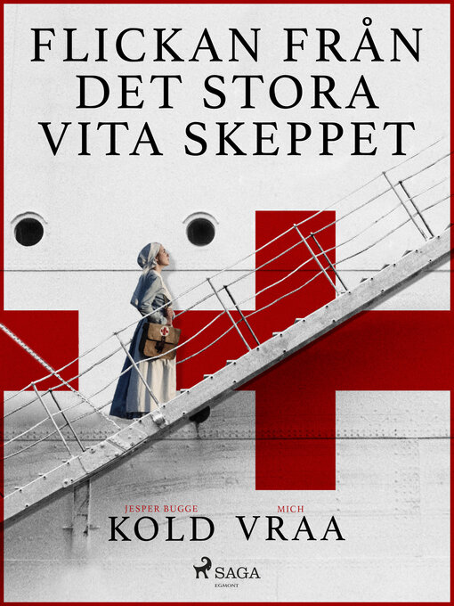 Titeldetaljer för Flickan från det stora vita skeppet av Mich Vraa - Tillgänglig